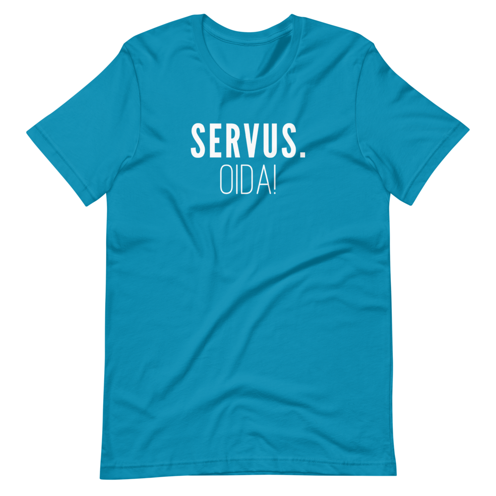 -SERVUS OIDA!- Kurzärmeliges Unisex-T-Shirt