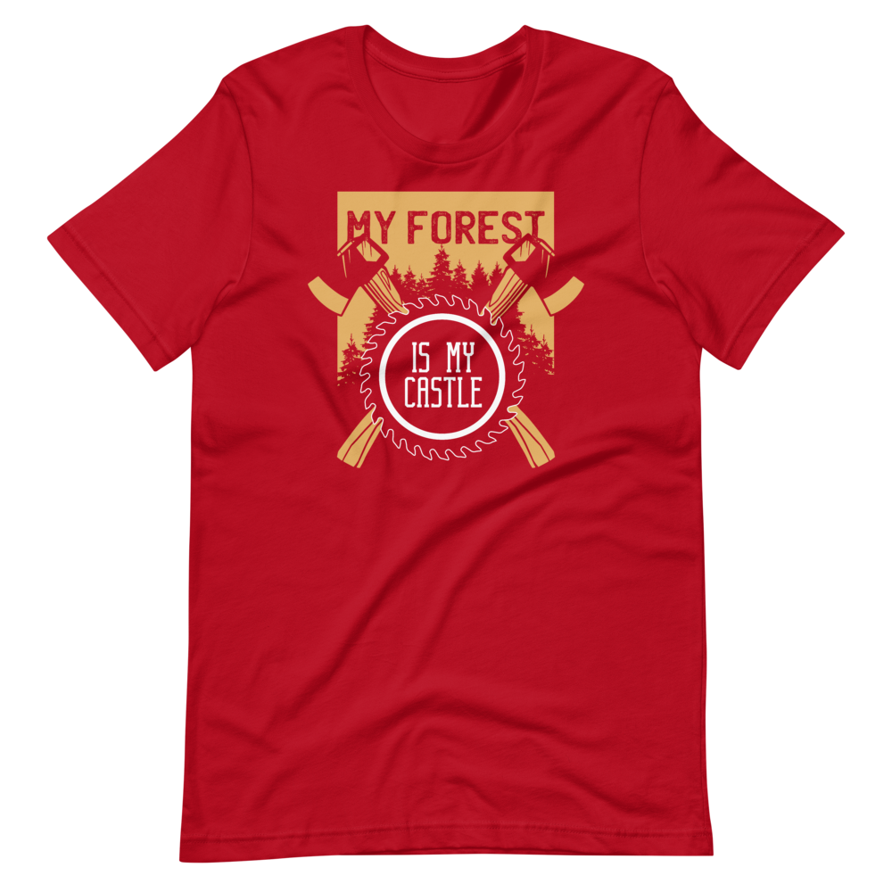 -MY FOREST IS MY CASTLE- Kurzärmeliges Unisex-T-Shirt