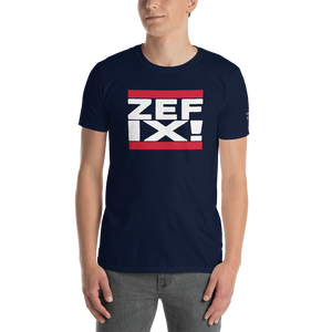 -ZEFIX!- Kurzarm-Unisex-T-Shirt