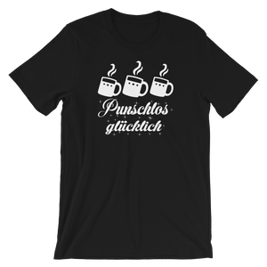 -PUNSCHLOS GLÜCKLICH- Kurzärmeliges Unisex-T-Shirt