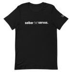 -selber servus- Kurzärmeliges Unisex-T-Shirt