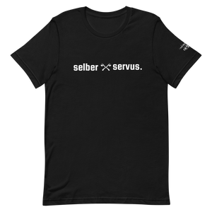 -selber servus- Kurzärmeliges Unisex-T-Shirt