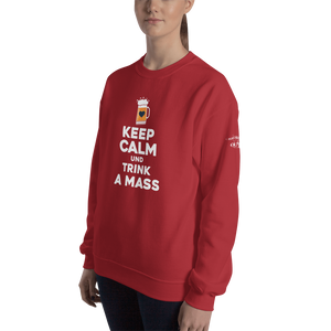 -KEEP CALM UND TRINK A MASS- Sweatshirt