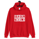 -DAHOAM BLEIM- Kapuzenpullover