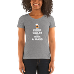 -KEEP CALM UND TRINK A MASS- Damen Kurzarm T-Shirt