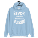 -BEVOR I MI AUFREG- Kapuzenpulli