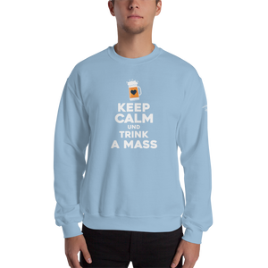 -KEEP CALM UND TRINK A MASS- Sweatshirt