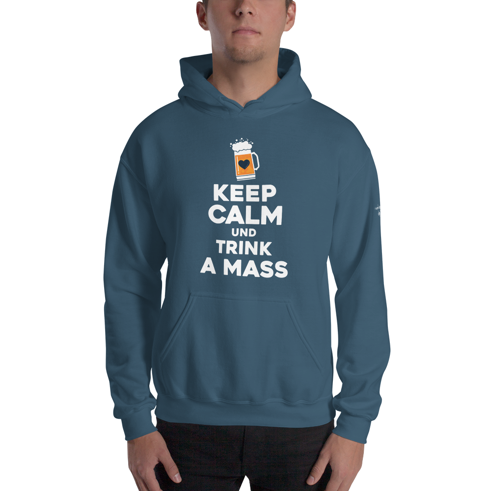 -KEEP CALM UND TRINK A MASS- Kapuzenpulli