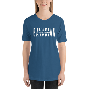 -BAVARIAN NATIVE SPEAKER- Kurzärmeliges Unisex-T-Shirt