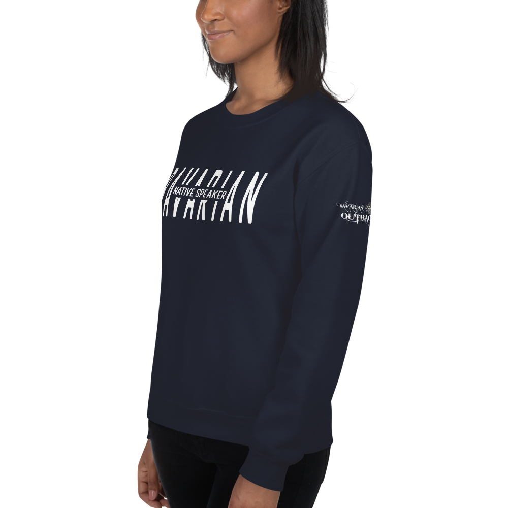 -BAVARIAN NATIVE SPEAKER- Sweatshirt