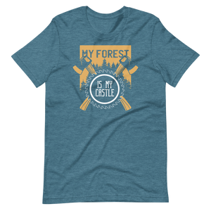 -MY FOREST IS MY CASTLE- Kurzärmeliges Unisex-T-Shirt