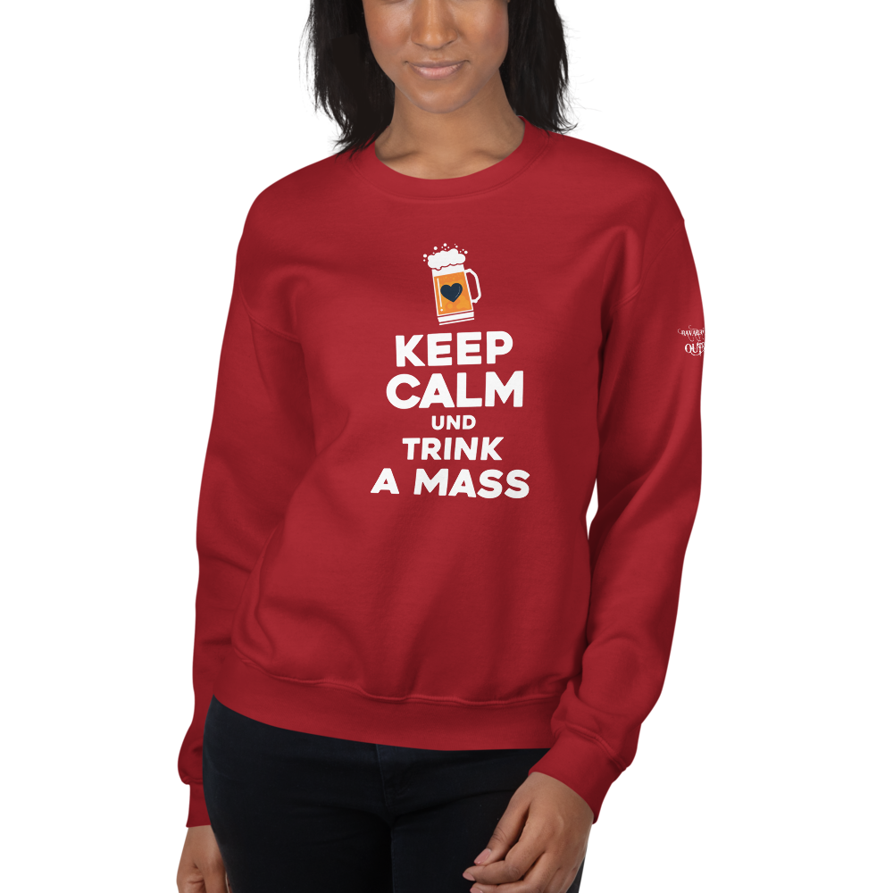 -KEEP CALM UND TRINK A MASS- Sweatshirt