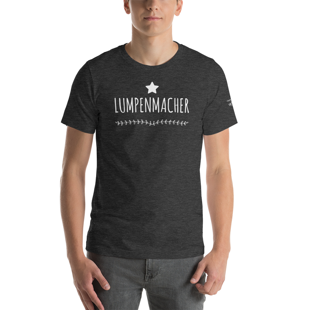 -LUMPENMACHER- Kurzärmeliges Unisex-T-Shirt