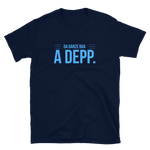 -DA GANZE BUA A DEPP.- Kurzärmeliges Unisex-T-Shirt