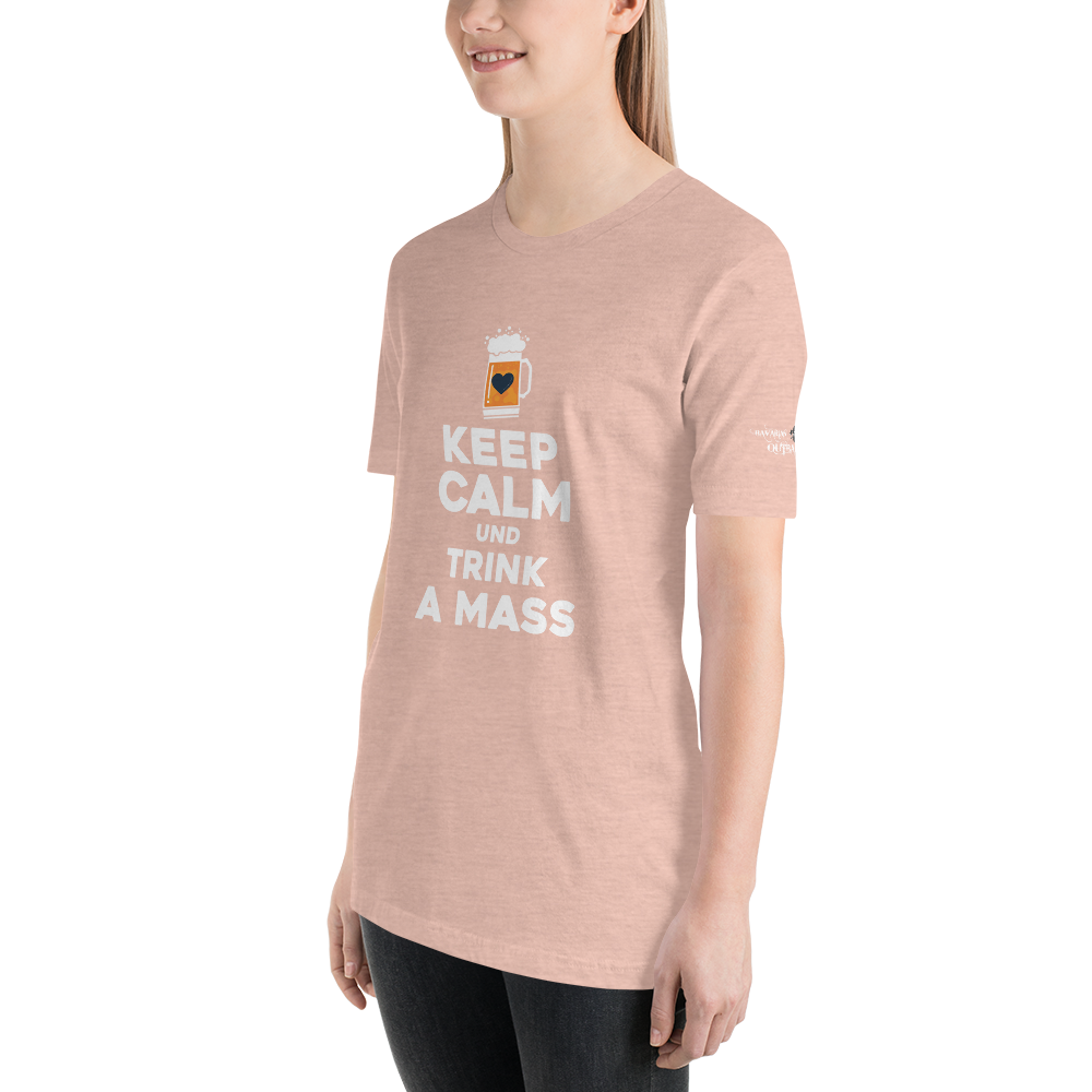 -KEEP CALM UND TRINK A MASS- Kurzärmeliges Unisex-T-Shirt