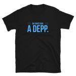 -DA GANZE BUA A DEPP.- Kurzärmeliges Unisex-T-Shirt