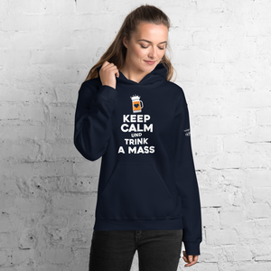 -KEEP CALM UND TRINK A MASS- Kapuzenpulli