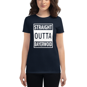 -STRAIGHT OUTTA BAYERWOID- Frauen Kurzarm T-Shirt