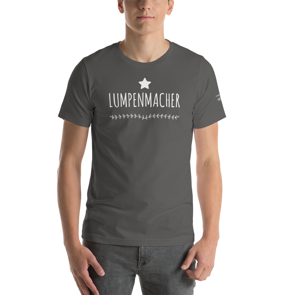 -LUMPENMACHER- Kurzärmeliges Unisex-T-Shirt