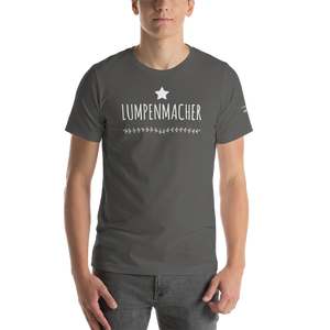 -LUMPENMACHER- Kurzärmeliges Unisex-T-Shirt