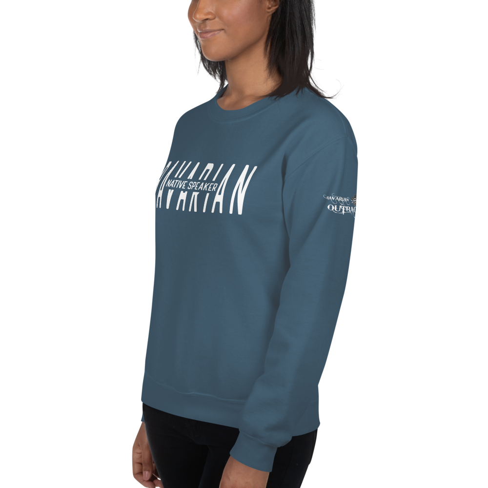 -BAVARIAN NATIVE SPEAKER- Sweatshirt