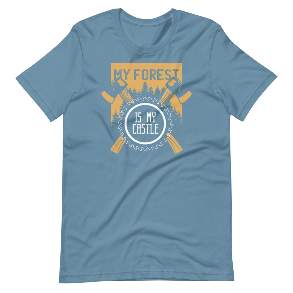 -MY FOREST IS MY CASTLE- Kurzärmeliges Unisex-T-Shirt