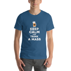 -KEEP CALM UND TRINK A MASS- Kurzärmeliges Unisex-T-Shirt