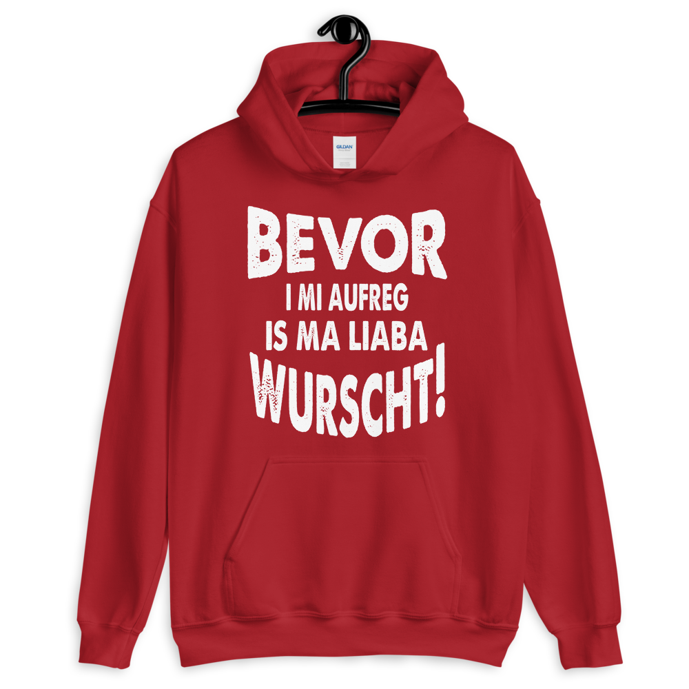 -BEVOR I MI AUFREG- Kapuzenpulli