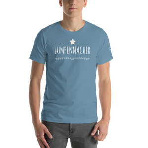 -LUMPENMACHER- Kurzärmeliges Unisex-T-Shirt