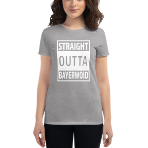 -STRAIGHT OUTTA BAYERWOID- Frauen Kurzarm T-Shirt