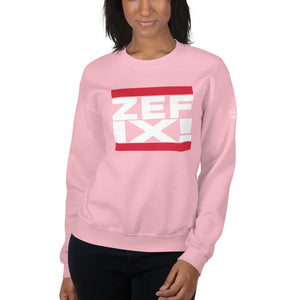 -ZEFIX!- Sweatshirt