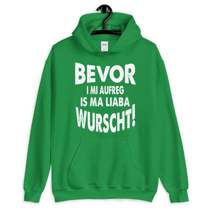 -BEVOR I MI AUFREG- Kapuzenpulli