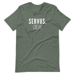 -SERVUS OIDA!- Kurzärmeliges Unisex-T-Shirt