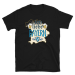 -ICH LIEBE BAYERN- Kurzärmeliges Unisex-T-Shirt