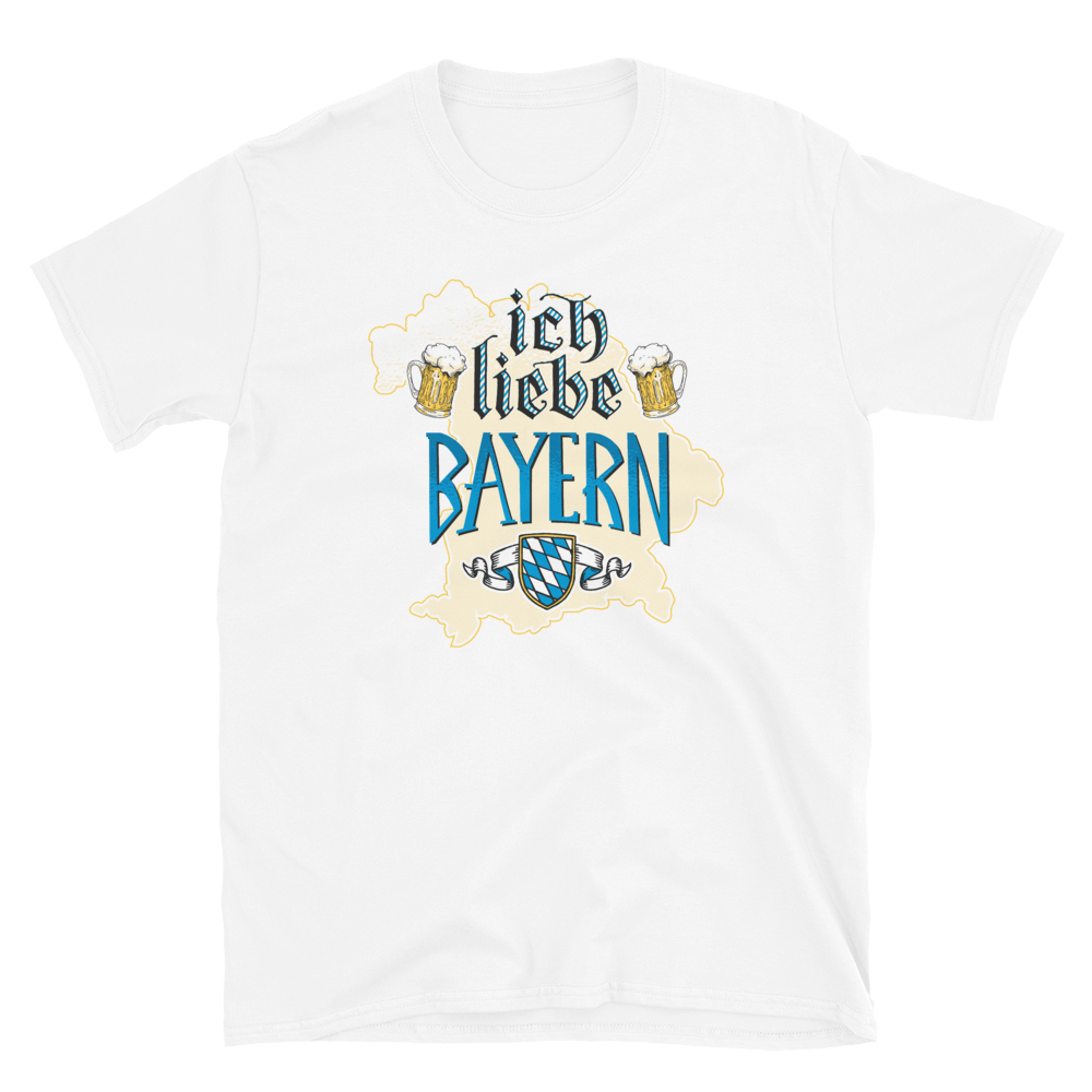 -ICH LIEBE BAYERN- Kurzärmeliges Unisex-T-Shirt