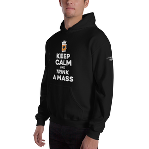 -KEEP CALM UND TRINK A MASS- Kapuzenpulli